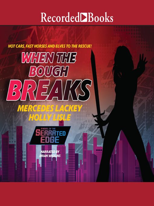 Title details for When the Bough Breaks by Mercedes Lackey - Available